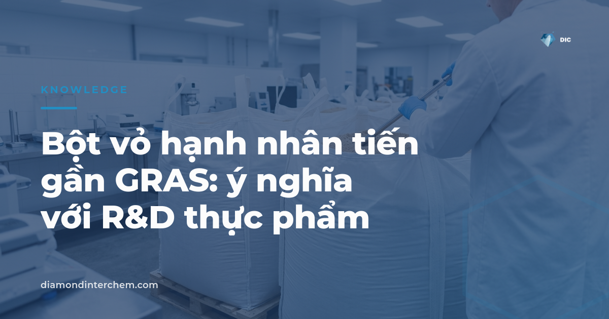 Bột vỏ hạnh nhân tiến gần trạng thái GRAS — ý nghĩa với R&D thực phẩm