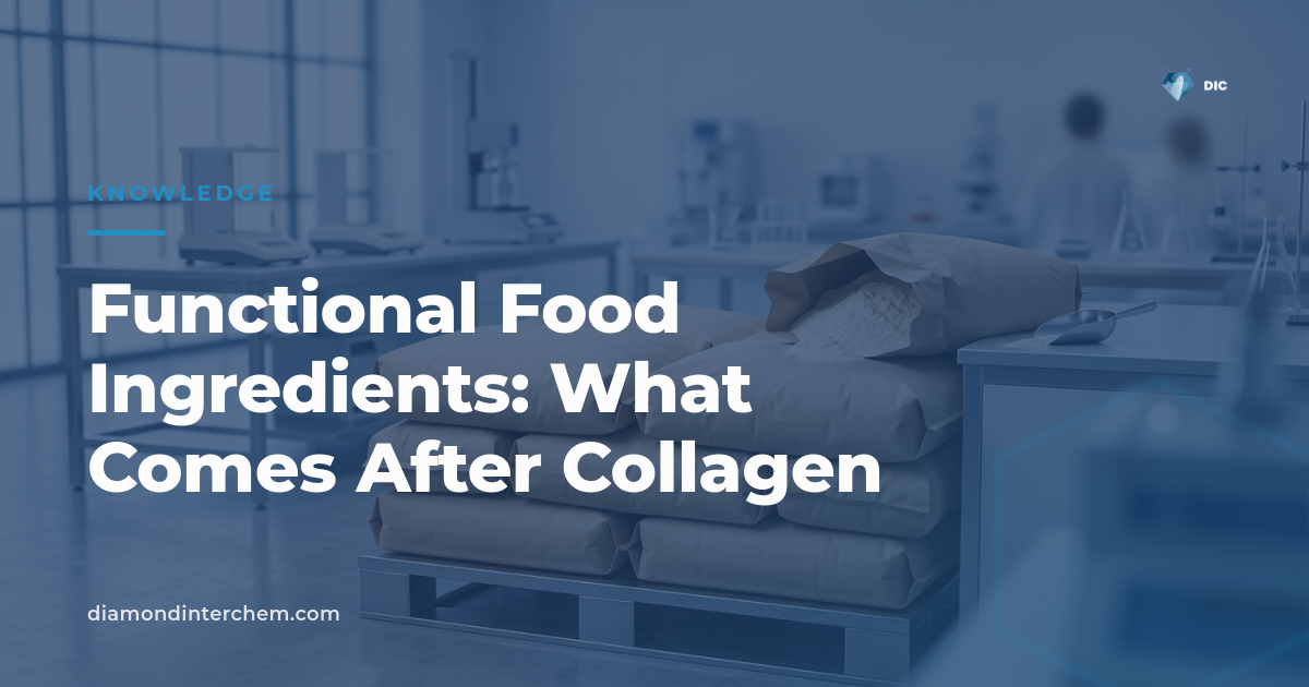 Functional Food Ingredients: What Comes After Collagen