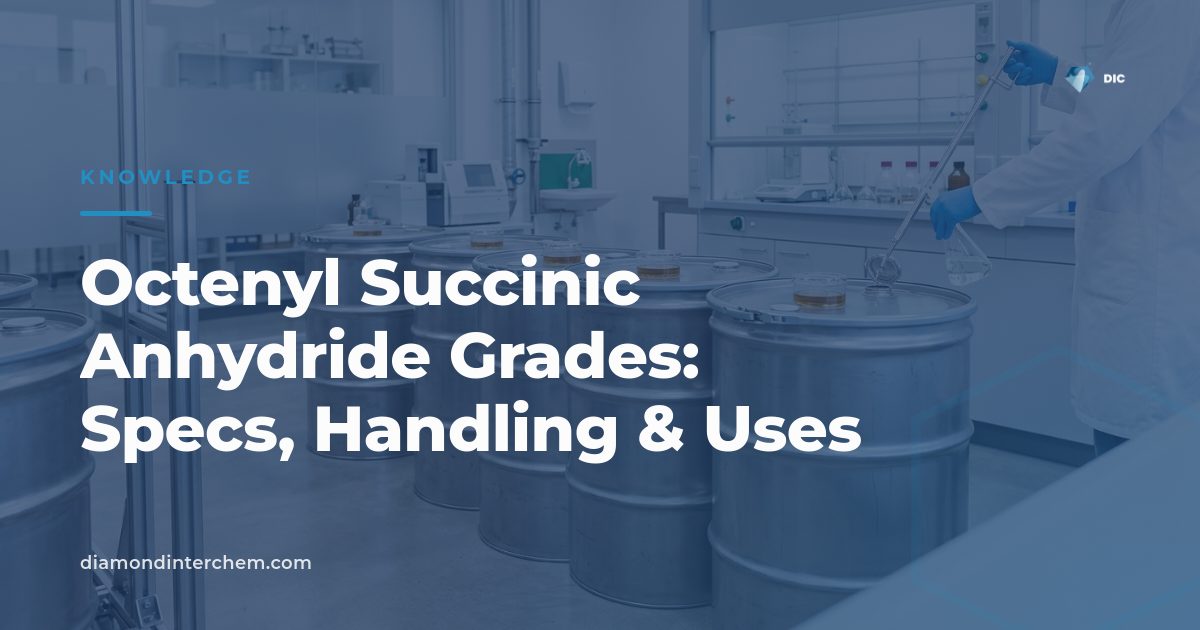 Drums of octenyl succinic anhydride grades used for industrial starch modification processes