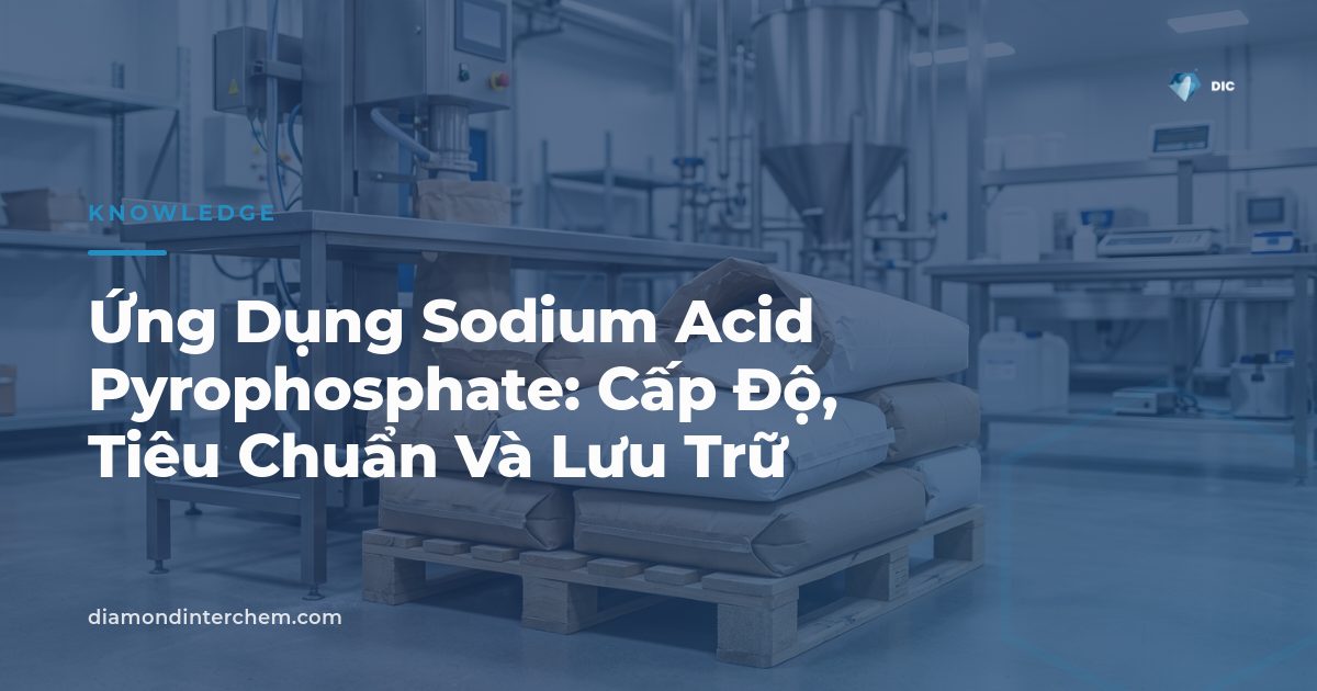 Bao bột trắng minh họa ứng dụng Sodium Acid Pyrophosphate trong ngành bánh và chế biến thực phẩm
